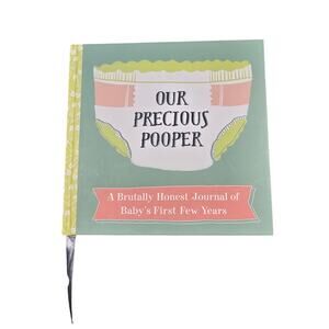 NEW "Our Precious Pooper" Baby Book Journal Hardcover